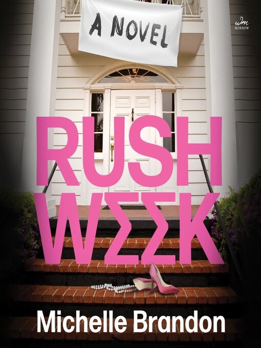 Title details for Rush Week by Michelle Brandon - Wait list